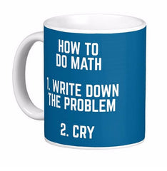 How To Do Math Funny Quote Basic White Coffee Mugs